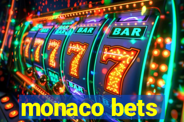 monaco bets